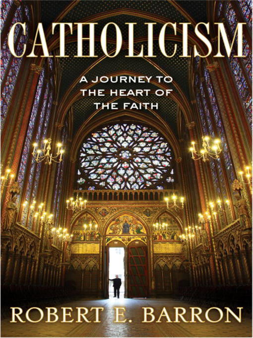 Title details for Catholicism by Robert Barron - Available